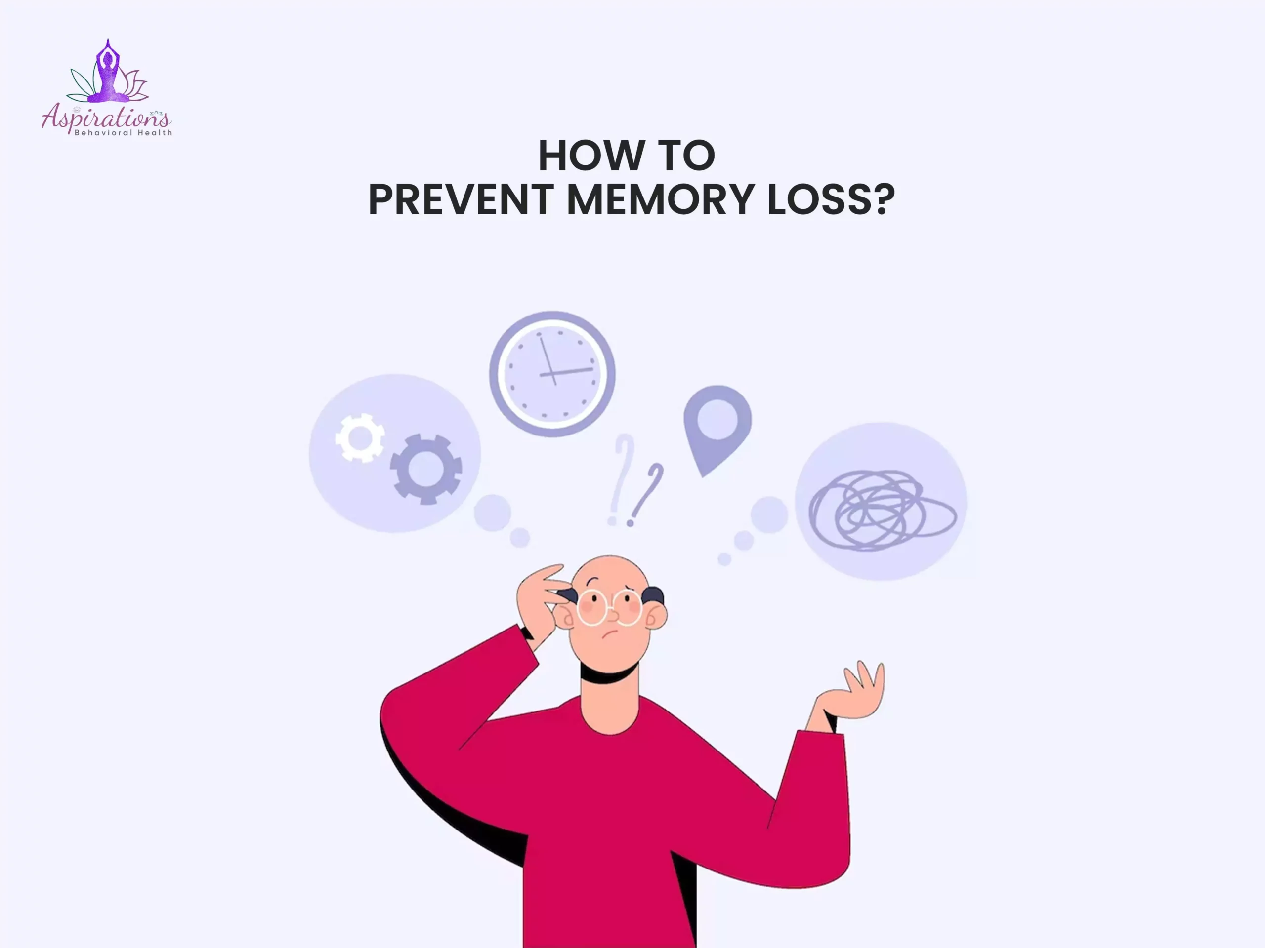 How to Prevent Memory Loss?