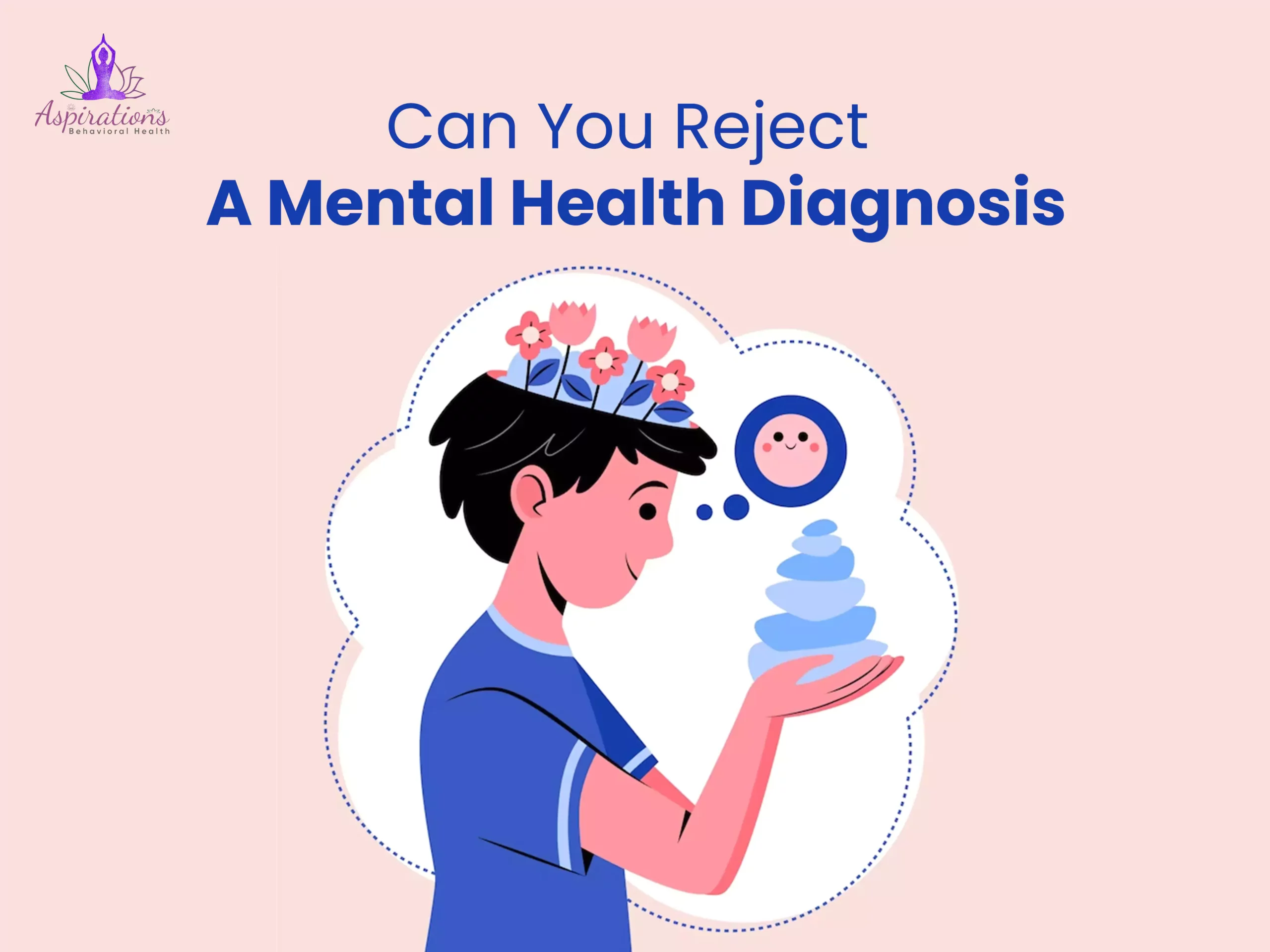 Can You Reject A Mental Health Diagnosis