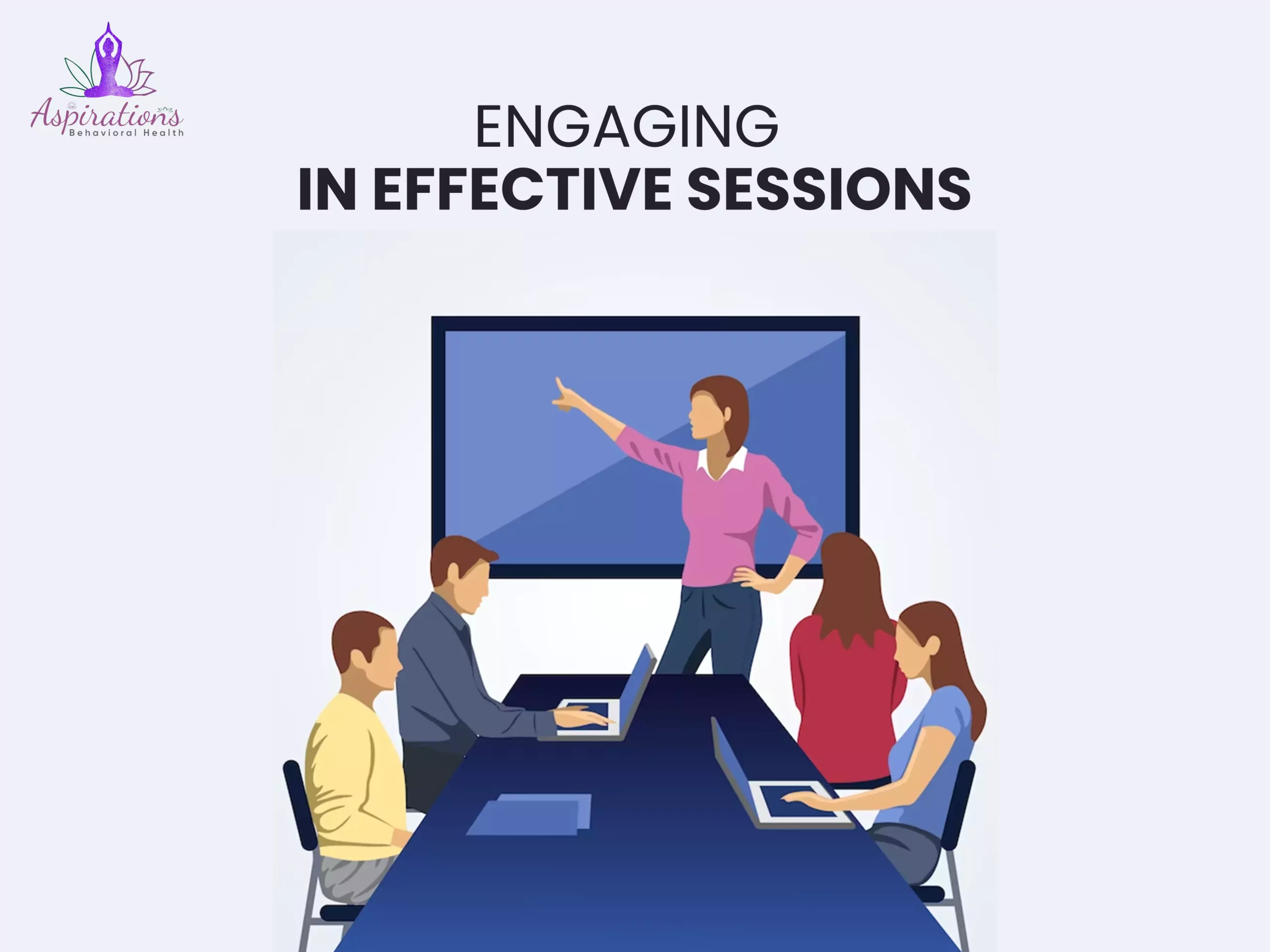 Engaging in Effective Sessions