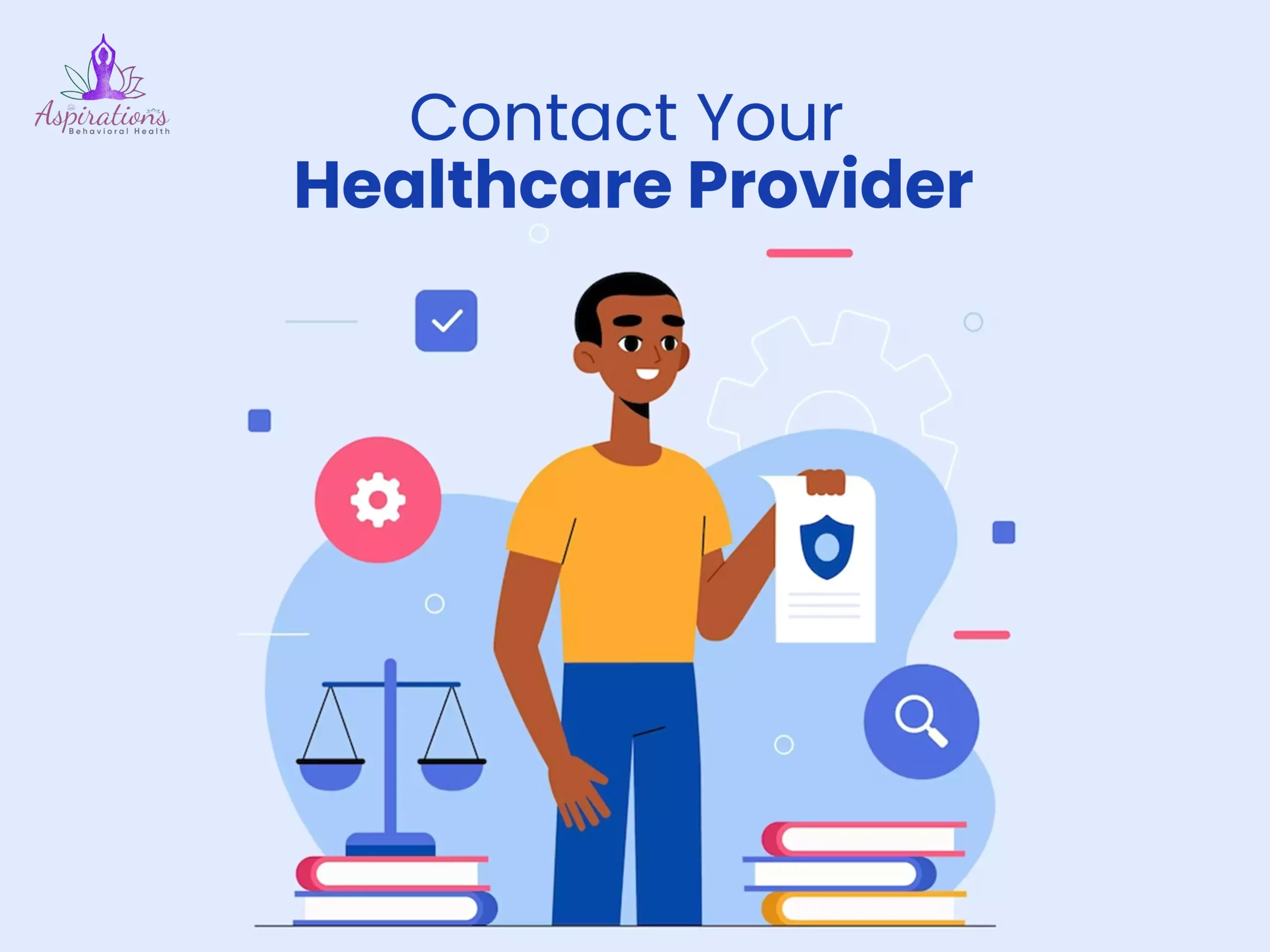 Contact Your Healthcare Provider