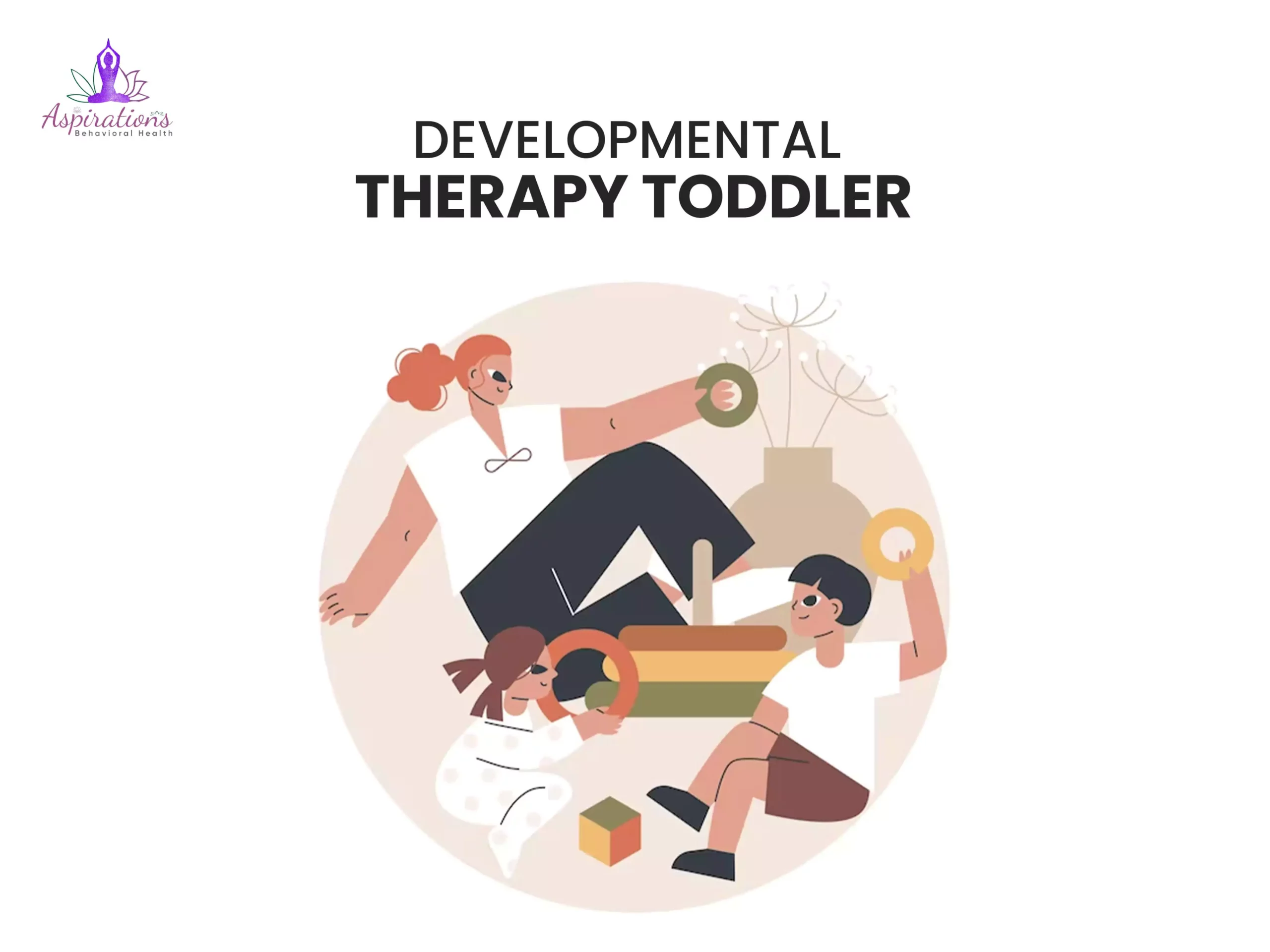 Developmental Therapy Toddler