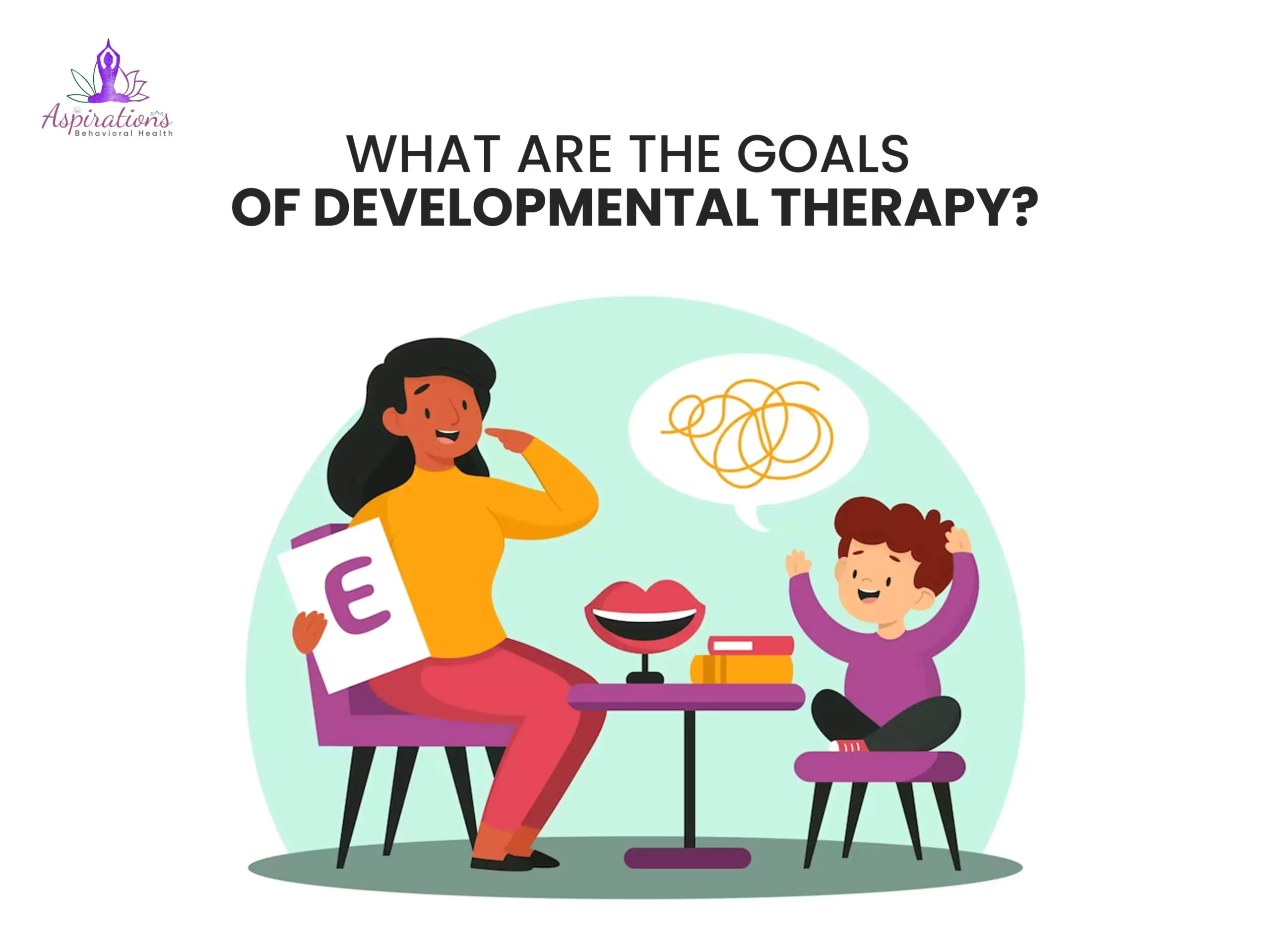 What Are The Goals Of Developmental Therapy?