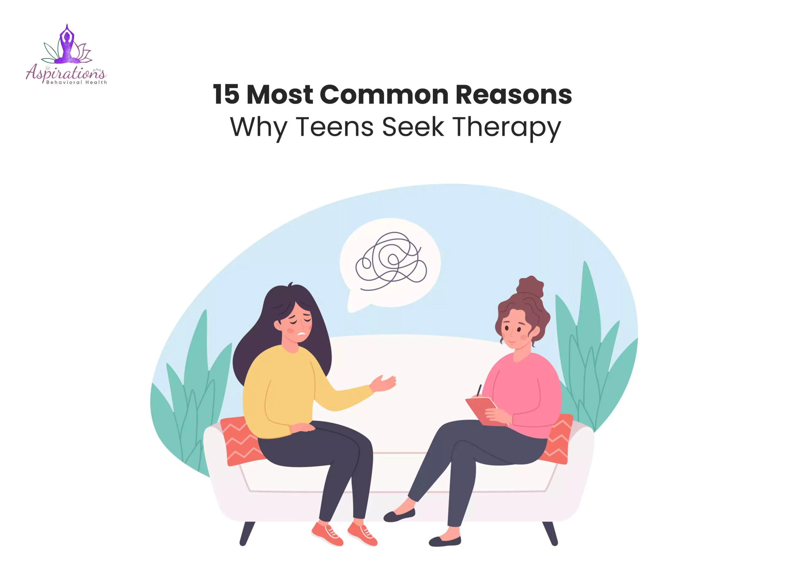 15 Most Common Reasons Why Teens Seek Therapy