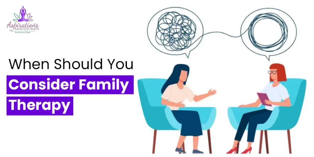 When Should You Consider Family Therapy?