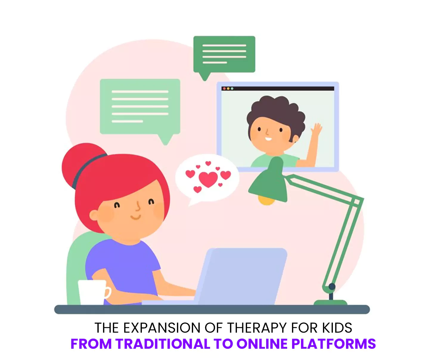 The Expansion of Therapy for Kids: From Traditional to Online Platforms