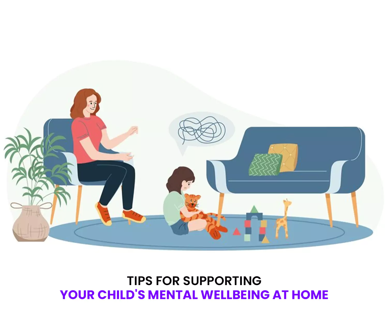 Tips for Supporting Your Child's Mental Wellbeing at Home